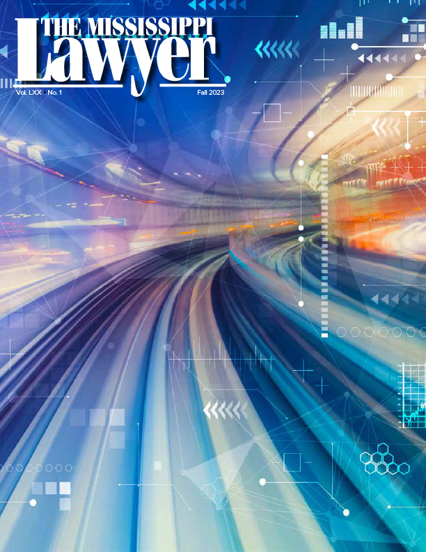 The Mississippi Lawyer - 2023 Fall