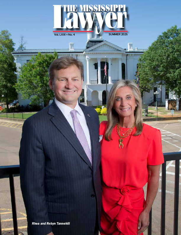 The Mississippi Lawyer - 2025 Summer